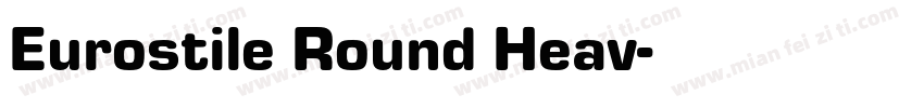 Eurostile Round Heav字体转换